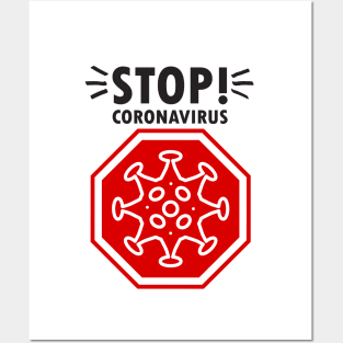 Stop! Coronavirus sign, Corona 19 icon, pandemic medical health risk - around world concept design Posters and Art